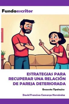 estrategias para recuperar una relacion de pareja deteriorada (ebook)-9798233922756