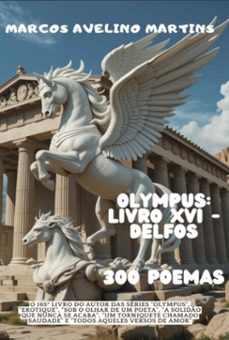 olympus: livro xvi - delfos (ebook)-marcos avelino martins-9798319093356