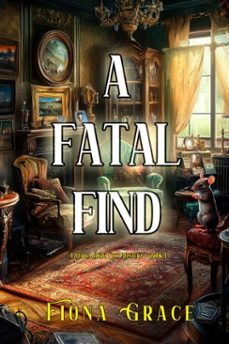 a fatal find (a darla digby cozy mysterybook 1) (ebook)-fiona grace-9798894820156