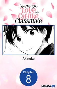 learning to love my cat-like classmate @008 (ebook)-9798899243356