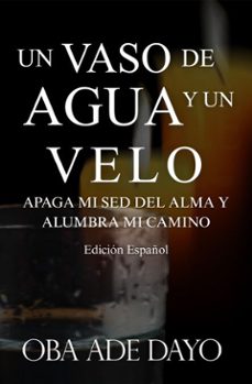 un vaso de agua y un velo (ebook)-oba olff-oba ade dayo-9798903838356