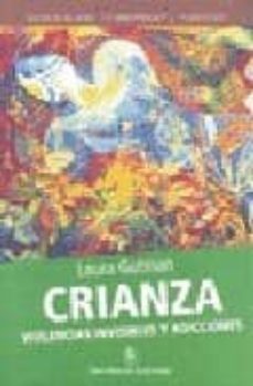 crianza, violencias invisibles y adicciones-9789871068951