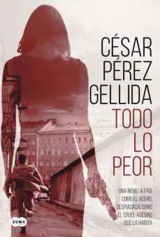 todo lo peor (ejemplar firmado por el autor)-2910022919366