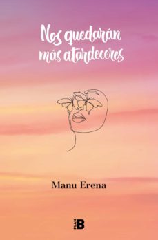 nos quedaran mas atardeceres (ejemplar firmado por el autor)-2910024833066