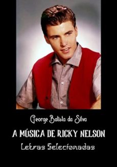 a musica de ricky nelson (ebook)-george batista da silva-3410003869066