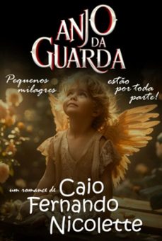 anjo da guarda (ebook)-fernando nicolette caio-3410007466766
