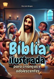 biblia ilustrada para crianças e adolescentes (ebook)-marcelo borges-3410007681466