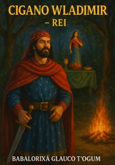 cigano wladimir - rei (ebook)-babalorixá glauco t´ogum-3410008292166