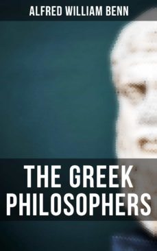 the greek philosophers (ebook)-alfred william benn-4064066397166