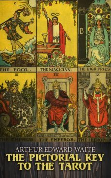 the pictorial key to the tarot (ebook)-arthur edward waite-4066338120366