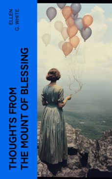 thoughts from the mount of blessing (ebook)-ellen g. white-4066339568266