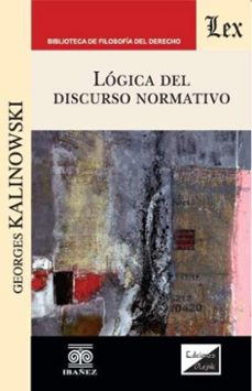 logica del discurso normativo (ebook)-georges kalinowski-4099995593266