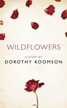 wildflowers (ebook)-dorothy koomson-9780008303266