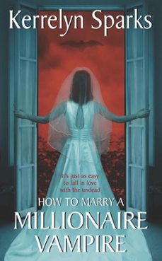 how to marry a millionaire vampire (ebook)-kerrelyn sparks-9780061863066