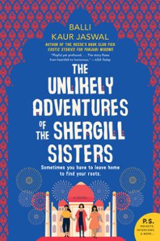 the unlikely adventures of the shergill sisters (ebook)-balli kaur jaswal-9780062645166