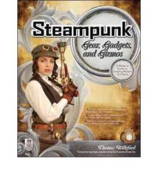 steampunk gear, gadgets, and gizmos-thomas willeford-9780071762366