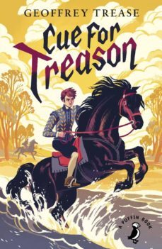 cue for treason (ebook)-geoffrey trease-9780141327266