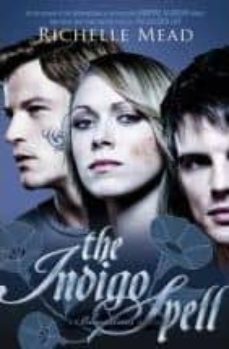 bloodlines: the indigo spell-richelle mead-9780141337166
