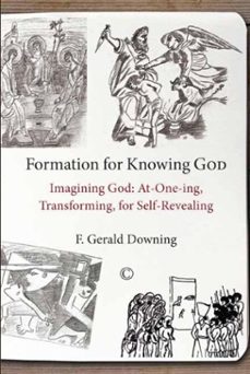 formation for knowing god (ebook)-f gerald downing-9780227905166