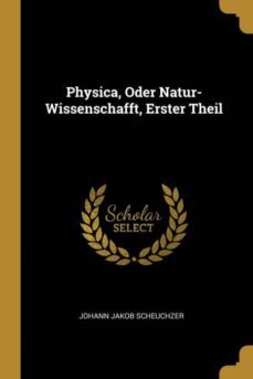 physica, oder natur-wissenschafft, erster theil-9780270503166