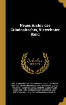 neues archiv des criminalrechts, vierzehnter band-9780270702866