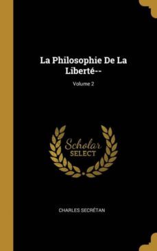 la philosophie de la libert--; volume 2-9780274032266