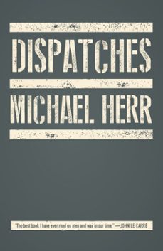 dispatches (ebook)-michael herr-9780307814166
