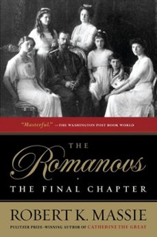the romanovs: the final chapter (ebook)-robert k. massie-9780307873866