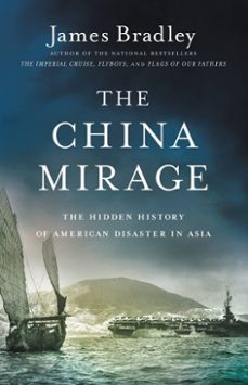 the china mirage (ebook)-james bradley-9780316196666