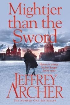 the clifton chronicles 5: mightier than the sword-jeffrey archer-9780330517966