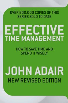 effective time management (revised edition) (ebook)-john adair-9780330530866