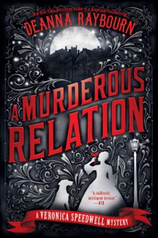a murderous relation (ebook)-deanna raybourn-9780451490766