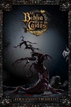 la biblia de los caidos. tomo 3 de los testamentos del gris y de sombra (ebook)-fernando trujillo-9780463160466