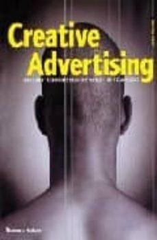 creative advertising: ideas and techniques from the world s best campaigns-9780500284766