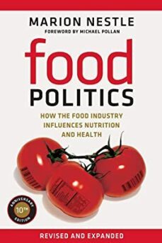 food politics: how the food industry influences nutrition and health : 3-marion nestle-9780520275966