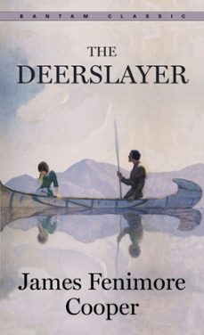 the deerslayer (ebook)-j. fenimore cooper-9780553905366