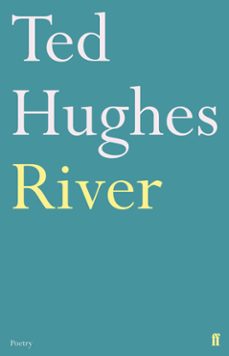 river (ebook)-ted hughes-9780571283866