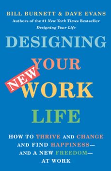 designing your new work life (ebook)-bill burnett-dave evans-9780593467466
