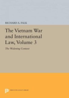 the vietnam war and international law, volume 3-9780691619866