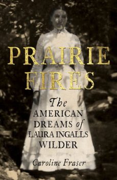 prairie fires-caroline fraser-9780708898666
