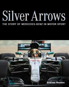 silver arrows (ebook)-andrew noakes-9780719840166