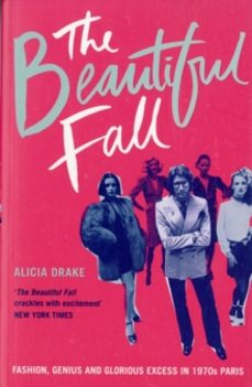 the beautiful fall-alicia drake-9780747585466