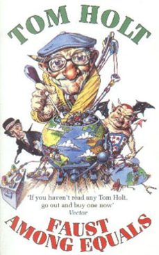 faust among equals (ebook)-tom holt-9780748114566