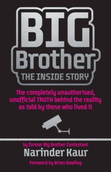 big brother: the inside story (ebook)-narinder kaur-9780753548066