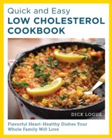 quick and easy low cholesterol cookbook-dick logue-9780760390566