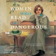 women who read are dangerous-stefan bollmann-9780789212566