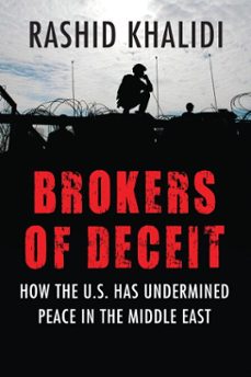 brokers of deceit (ebook)-rashid khalidi-9780807044766
