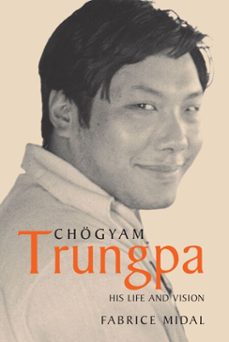 chogyam trungpa (ebook)-fabrice midal-9780834821866
