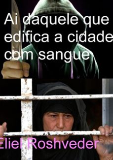 ai daquele que edifica a cidade com sangue (ebook)-eliel roshveder-9781005609566