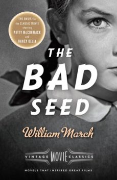the bad seed (ebook)-william march-9781101872666